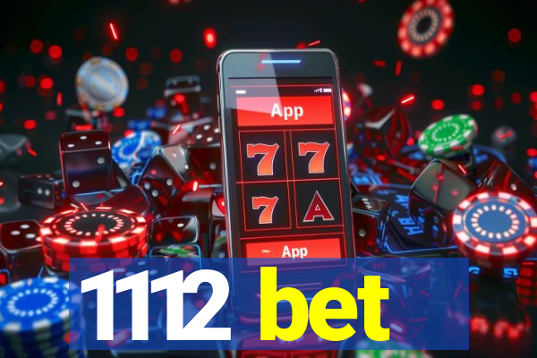 1112 bet